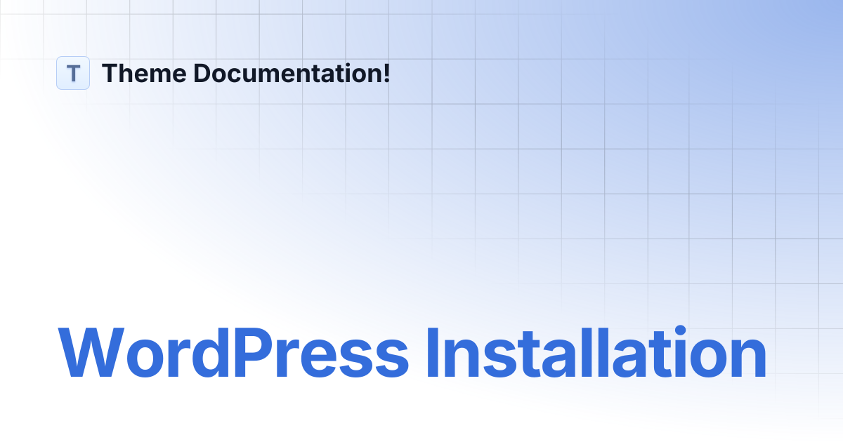 WordPress Installation | Airconic Documentation | Theme Documentation!